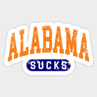 Alabama sucks rivals shirt Sticker